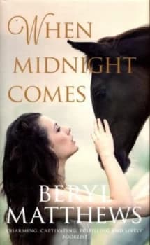 When midnight comes by Beryl Matthews