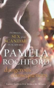Dangerous Consequences by Pamela Rochford Book