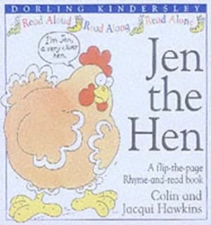 Jen the Hen by Colin Hawkins and Jacqui Hawkins Hardback