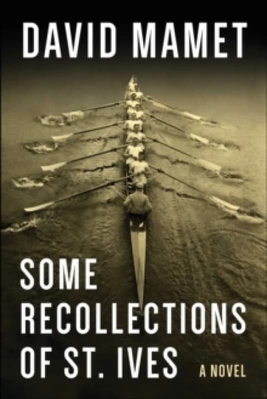 Some Recollections of St. Ives : A Novel Hardback