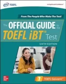 Official Guide to the TOEFL iBT Test, Sixth Edition