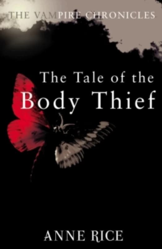 The Tale of the Body Thief. Paperback. By Anne Rice Books