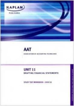 Unit 11 Drafting Financial Statements - Study Text / Workbook Paperback