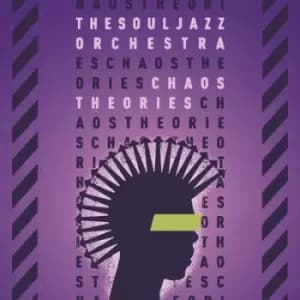 Chaos Theories by The Souljazz Orchestra CD Album