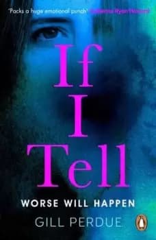 If I tell - Gill Perdue - Paperback - Used