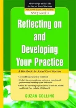 Reflecting on and Developing Your Practice by Suzan Collins Paperback