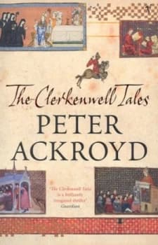 The Clerkenwell Tales by Peter Ackroyd Paperback