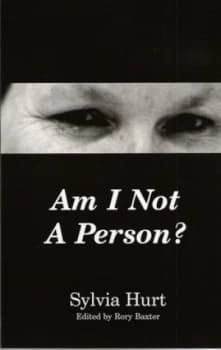 Am I Not a Person by Sylvia Hurt Paperback