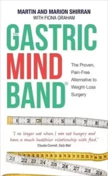 The gastric mind band by Martin Shirran