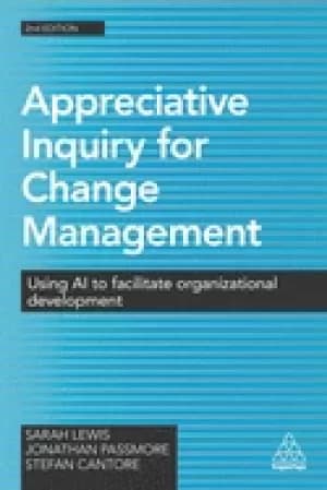 appreciative inquiry for change management using ai to facilitate organizat
