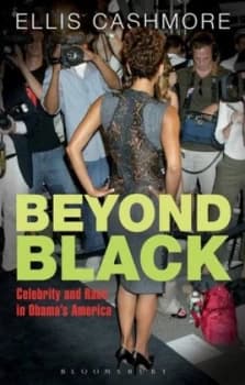 Beyond Black by Ernest Cashmore Book