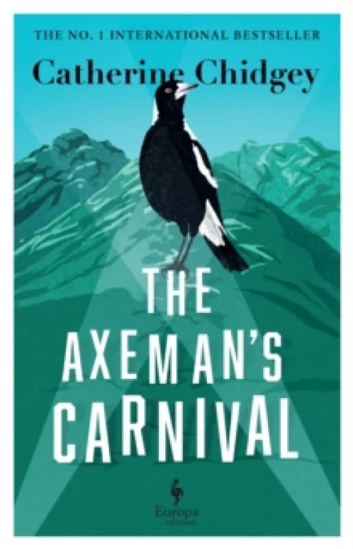 The Axemans Carnival : The No. 1 International Bestseller Paperback / softback