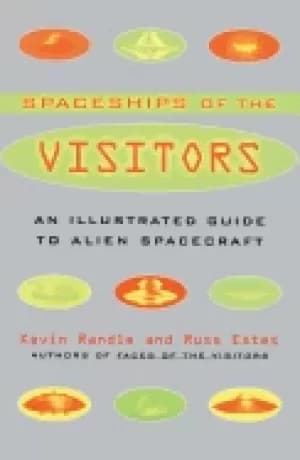 spaceships of the visitors an illustrated guide to alien spacecraft
