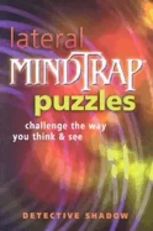 lateral mindtrap puzzles challenge the way you think and see