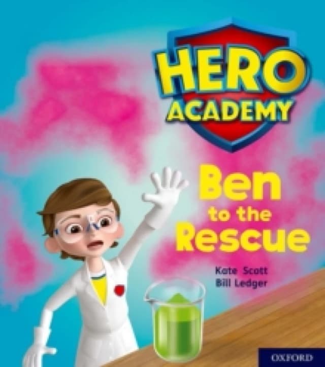 Kate Scott Hero Academy: Oxford Level 5, Green Book Band: Ben to the Rescue Book Multi unisex