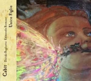 Unico Figlio by Cabit CD Album