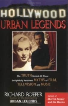 Hollywood Urban Legends by Richard Roeper Paperback