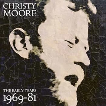 Christy Moore - Early Years 1969-1981 Vinyl