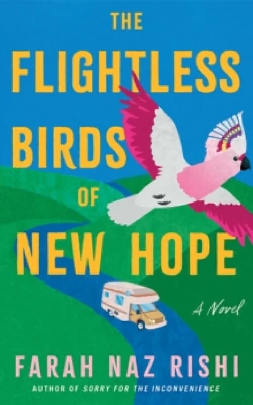 The Flightless Birds of New Hope : A Novel Paperback / softback