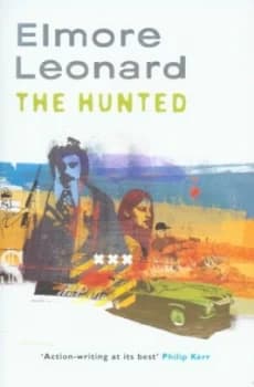 The Hunted by Elmore Leonard Paperback