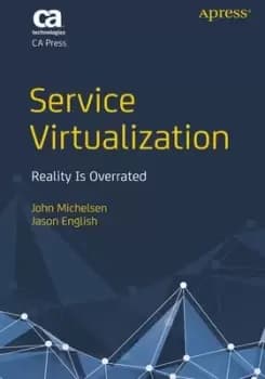 Service virtualization by John Michelsen