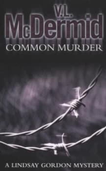 Common Murder by V. L Mcdermid Paperback