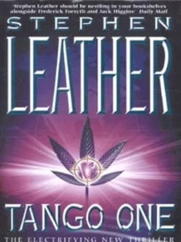 Tango One by Stephen Leather Hardback