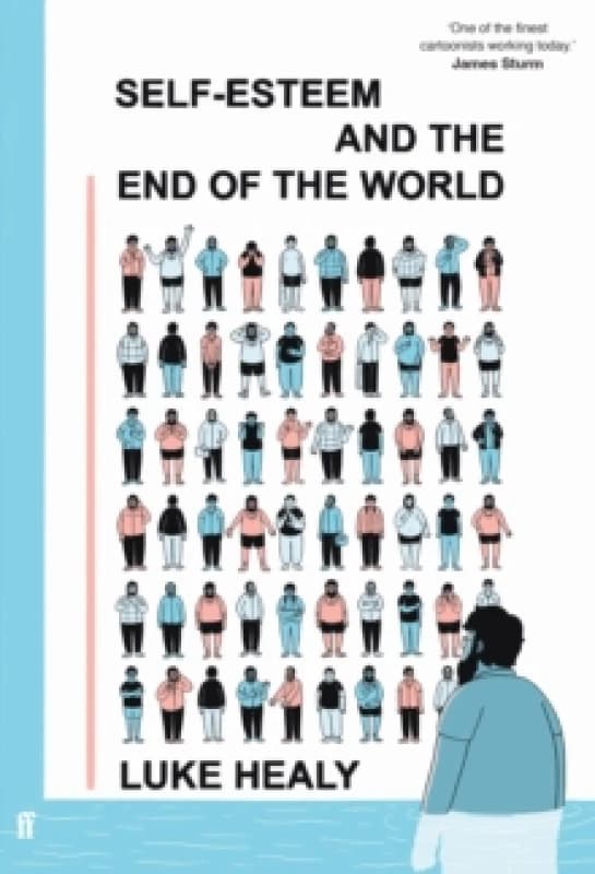 Self-Esteem and the End of the World : A Guardian Best Graphic Novel of 2024 Hardback