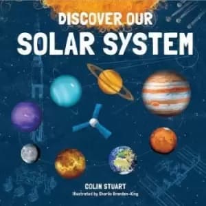 Discover our solar system - Colin Stuart - Hardback - Used