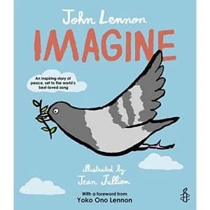 Imagine - John Lennon, Yoko Ono Lennon, Amnesty International illustrated by Jean Jullien Paperback / softback 2018