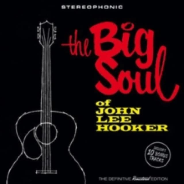 The Big Soul of John Lee Hooker (Bonus Tracks Edition) CD / Album