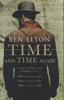 Time and Time Again by Ben Elton Hardback