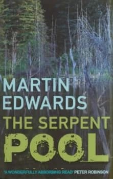 The Serpent Pool by Martin Edwards Paperback