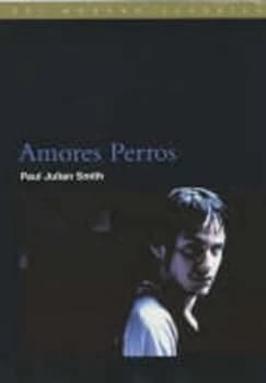 Amores Perros by Paul Julian Smith Book