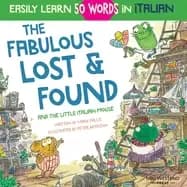 fabulous lost and found and the little italian mouse heartwarming and fun i