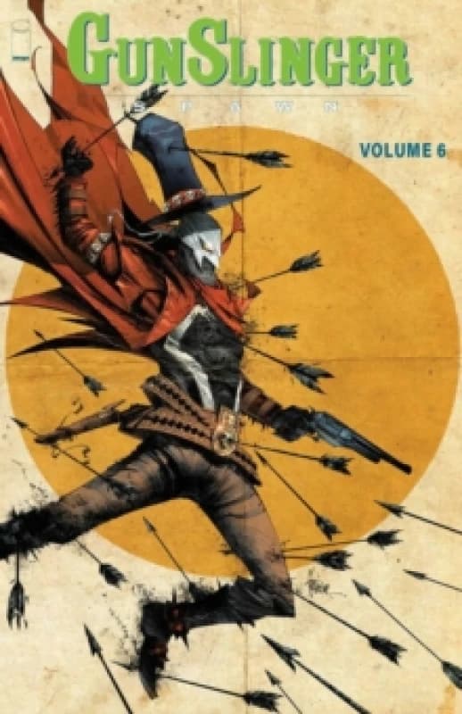Gunslinger Spawn Volume 6 Paperback / softback