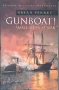 cassell military classics gunboat small ships at war