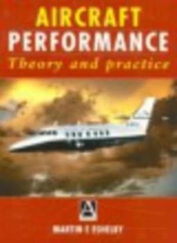 Aircraft Performance by Martin E. Eshelby Book