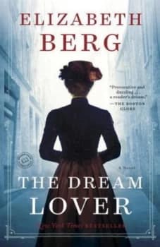 The Dream Lover by Elizabeth Berg Book