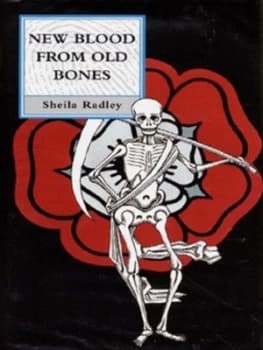 New Blood from Old Bones by Sheila Radley Hardback