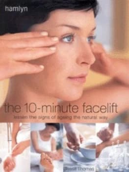 The 10-Minute Facelift by Tessa Thomas Paperback