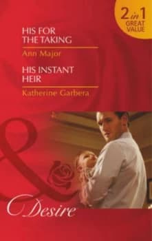 His for the Taking by Ann Major Book