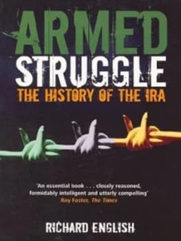 Armed Struggle by Richard English Paperback