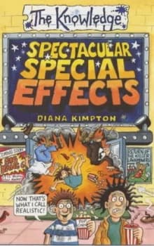 Spectacular Special Effects by Diana Kimpton Paperback