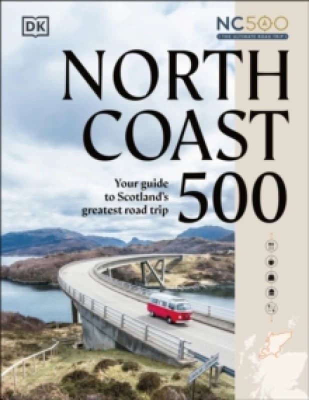 North Coast 500. Paperback. By DK Travel, Rachel Laidler Books