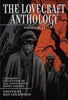 The Lovecraft Anthology Volume Ii by H. P. Lovecraft Paperback