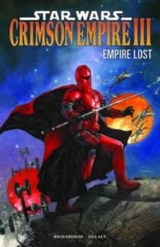 Star Wars Crimson Empire Iii by Mike Richardson Paperback