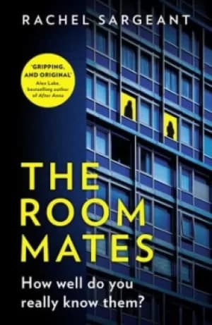 The room mates by Rachel Sargeant