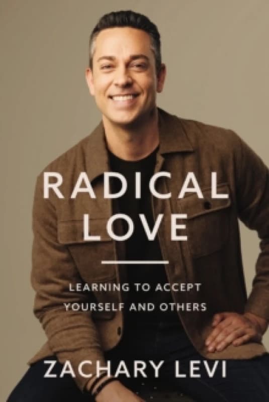 Radical Love. Paperback. By Zachary Levi Books