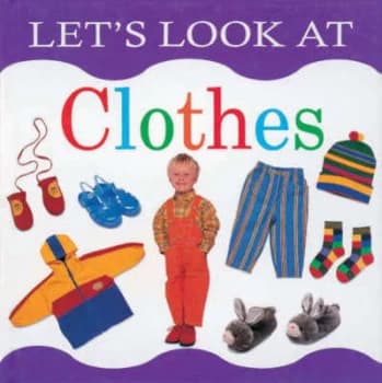 Lets Look at Clothes Hardback